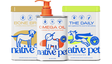 Native Pet Bone Broth, Omega Oil, and The Daily